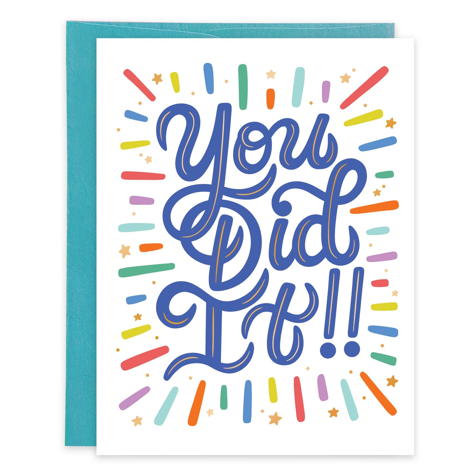 You Did It Greeting Card