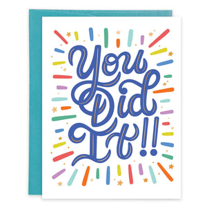 You Did It Greeting Card
