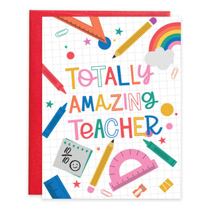 Totally Amazing Teacher Greeting Card
