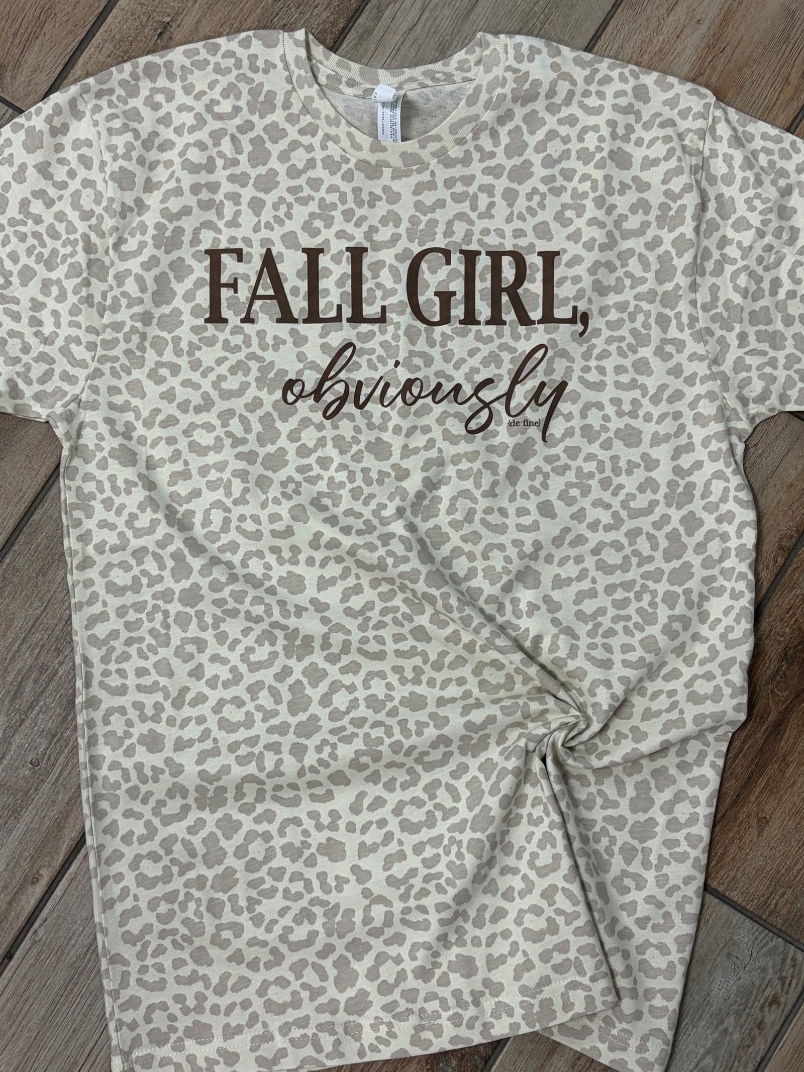 Fall Girl, Obviously Graphic Tee