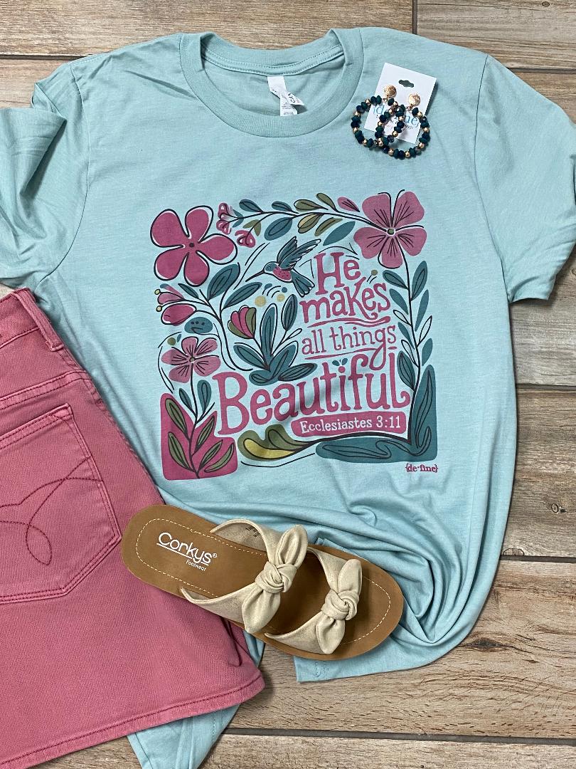 He Makes All Things Beautiful Graphic Tee