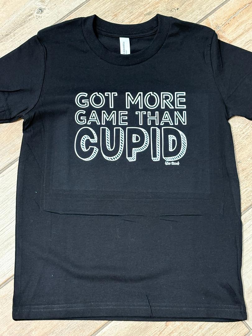 Got More Game Than Cupid Youth Tee
