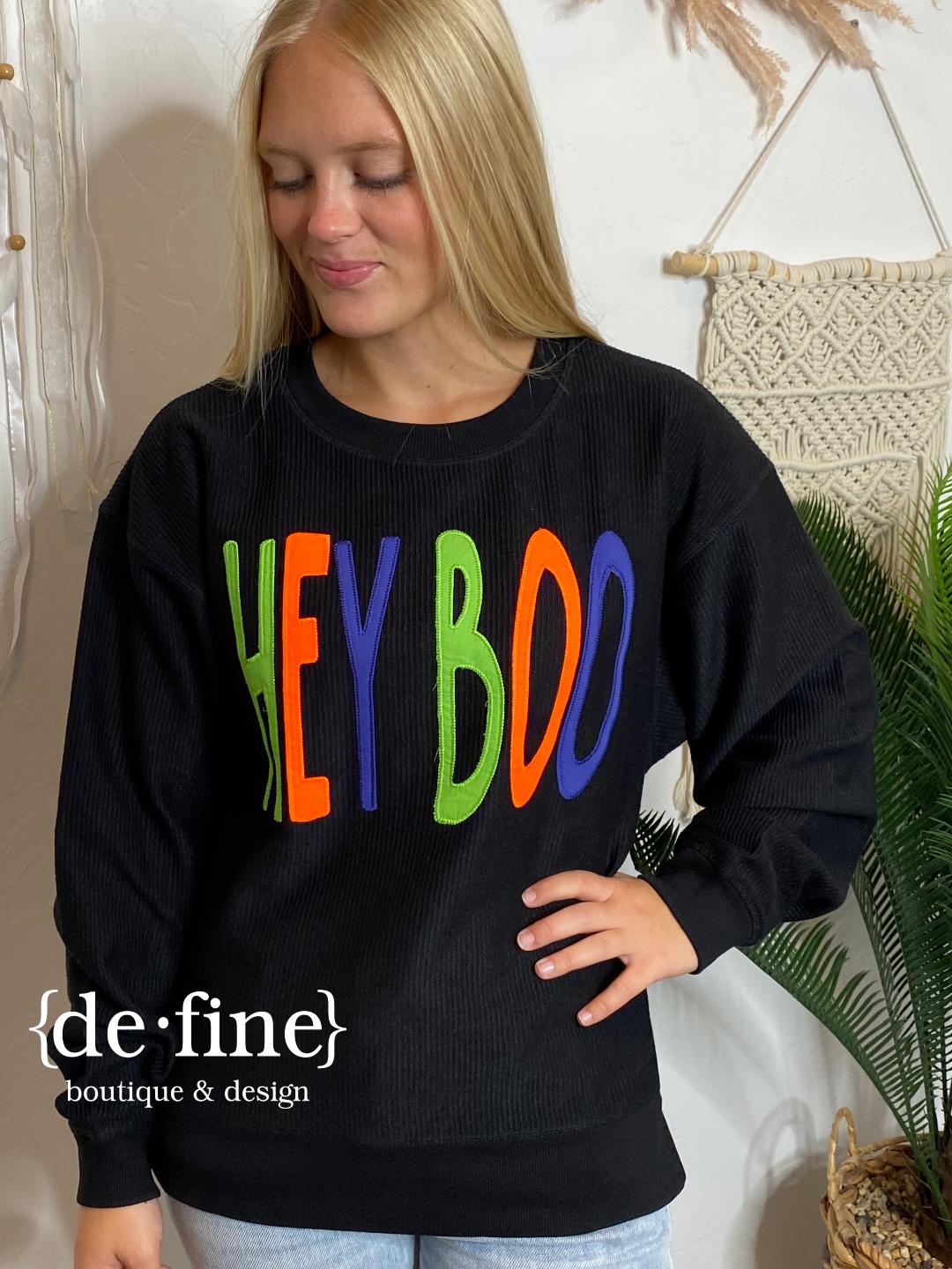 Hey Boo Corded Sweatshirt