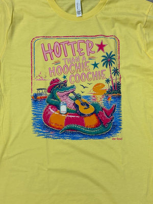 Hotter Than A Hoochie Coochie Graphic Tee
