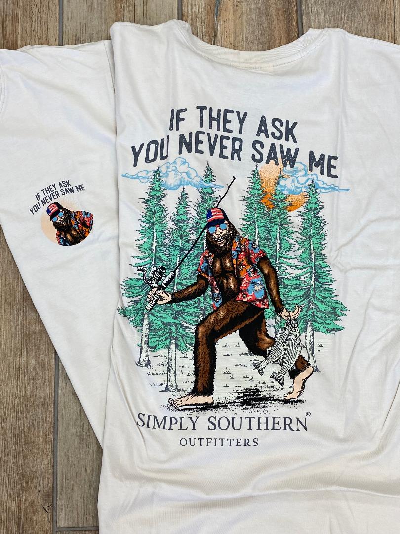 Simply Southern If They Ask, You Never Saw Me Bigfoot Graphic Tee