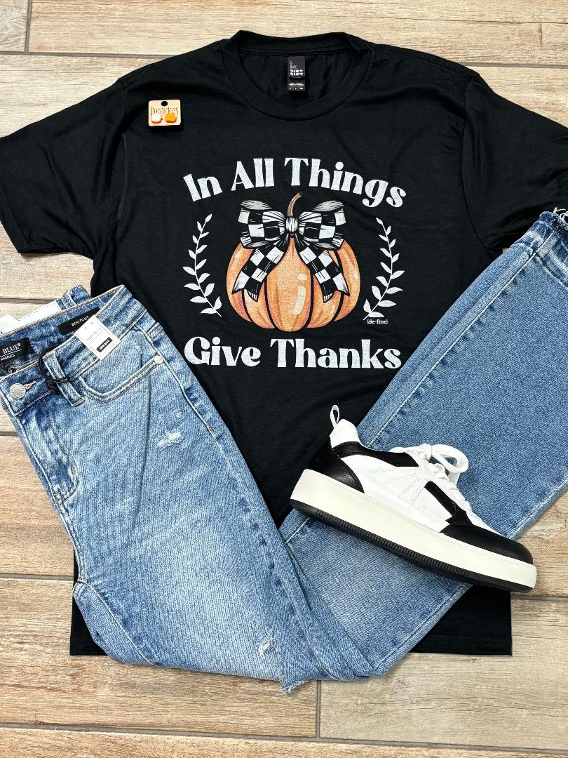 In All Things Give Thanks Graphic Tee