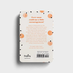 DaySpring 100 Prayers to Share to Encourage Moms