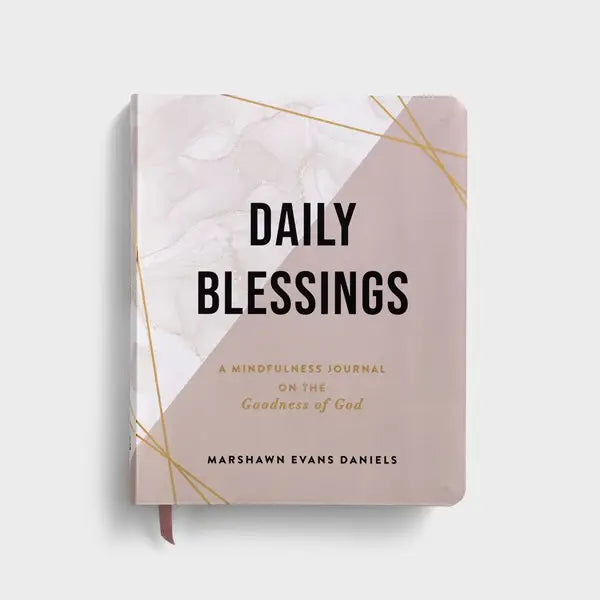 DaySpring Daily Blessings: A Mindfulness Journal on the Goodness of God - Marshawn Evans Daniels