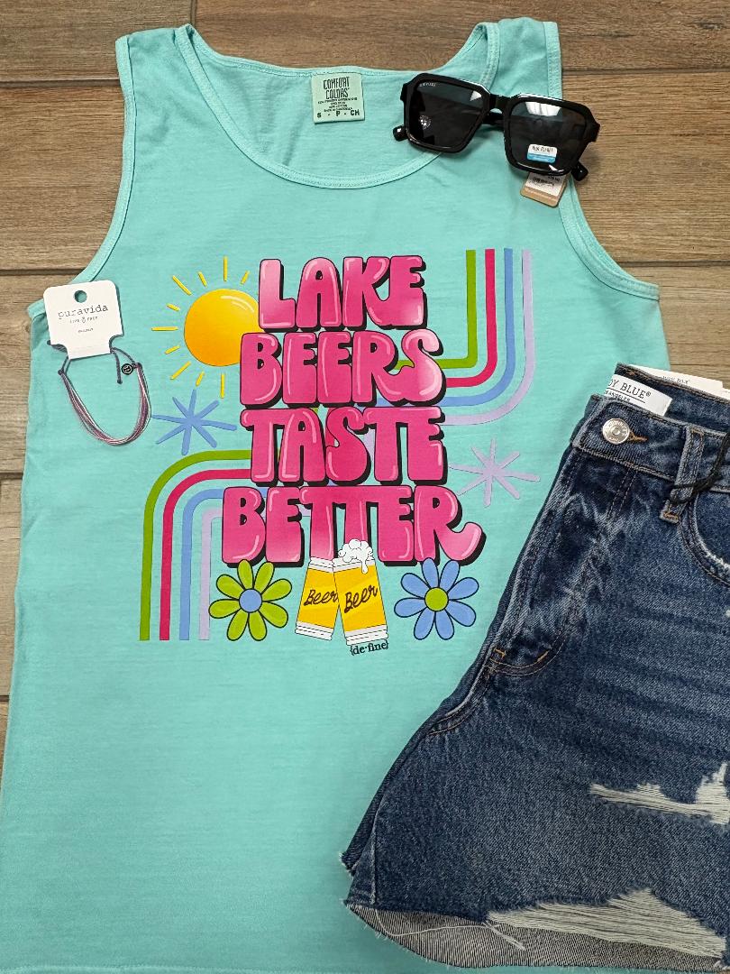 Lake Beers Taste Better Graphic Tee or Tank