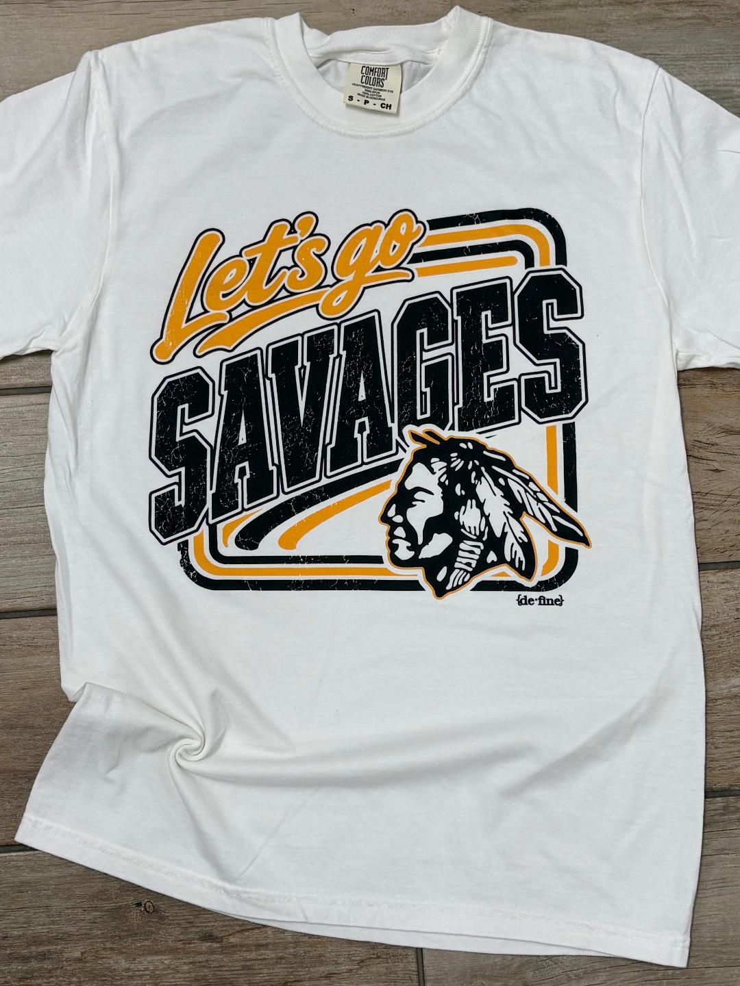Let's Go Savages Graphic Tee