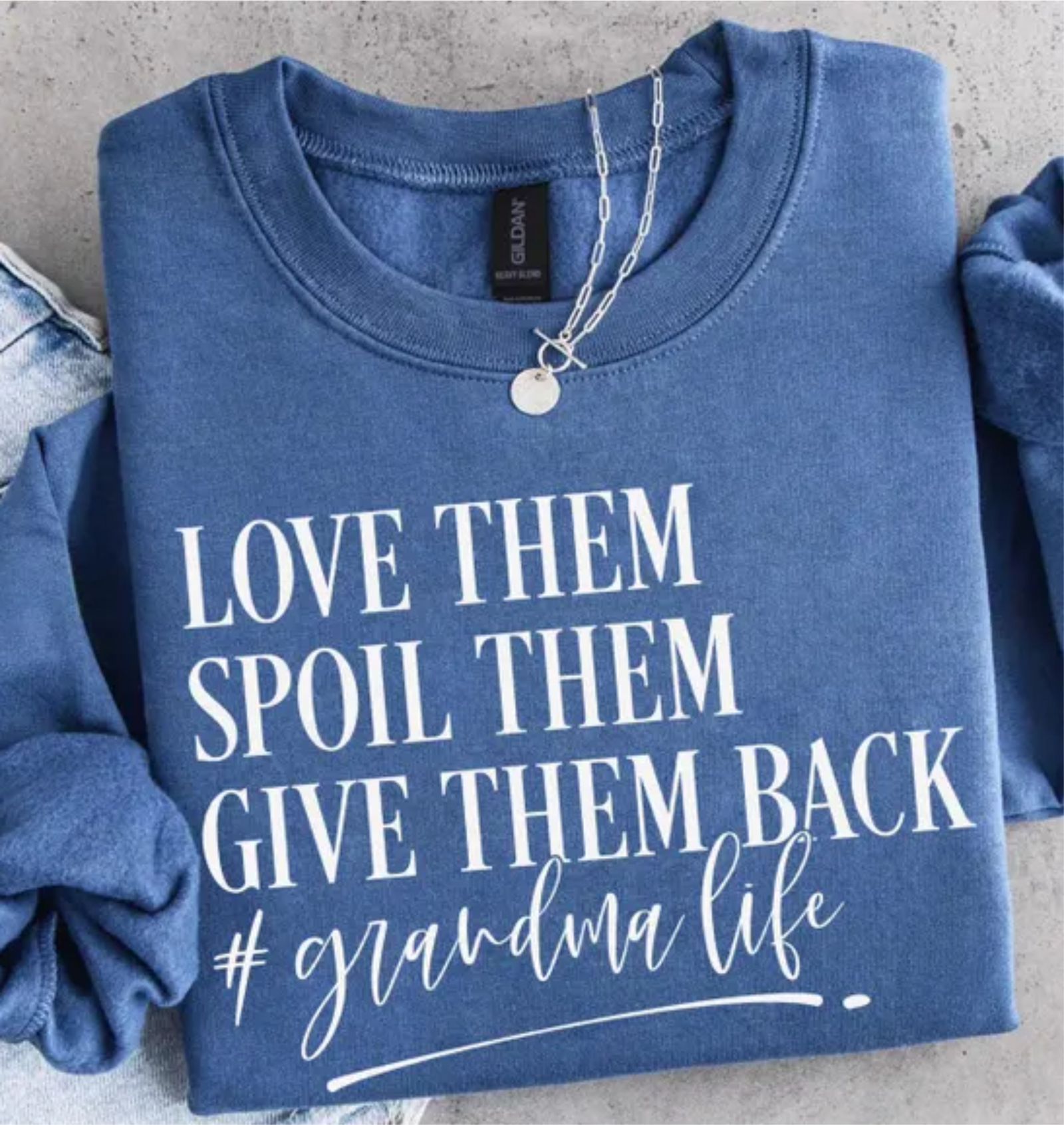 Love Them Spoil Them Give Them Back Grandma Life Graphic Tee