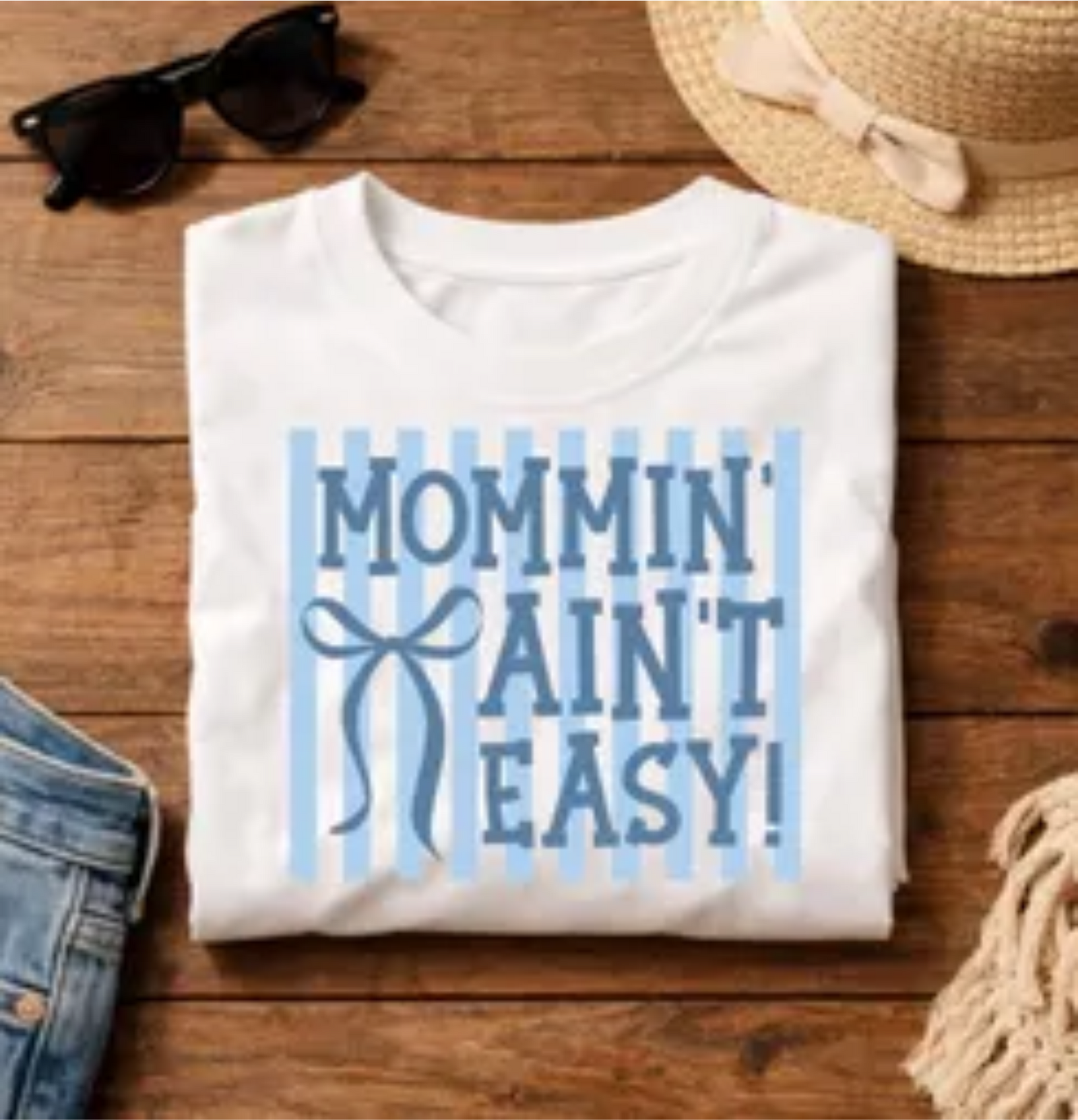 Mommin' Ain't Easy Graphic Tee