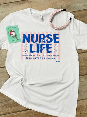 Nurse Life Graphic Tee in 2 Colors