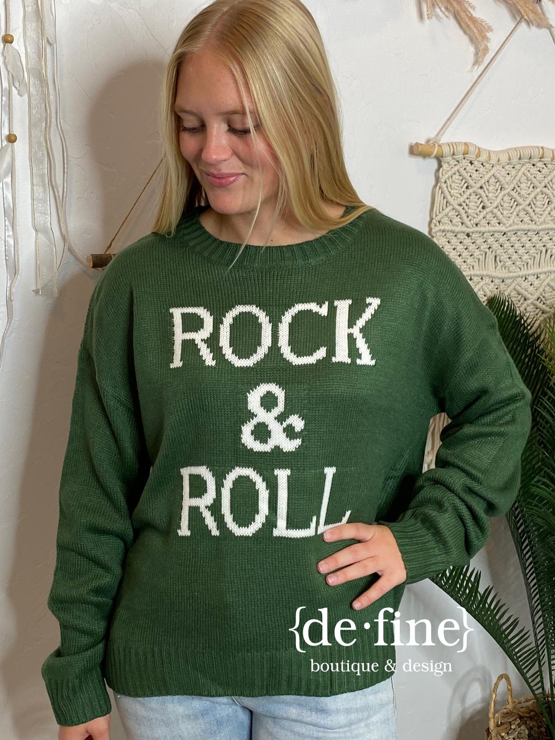 Rock & Roll Hunter Green Sweater