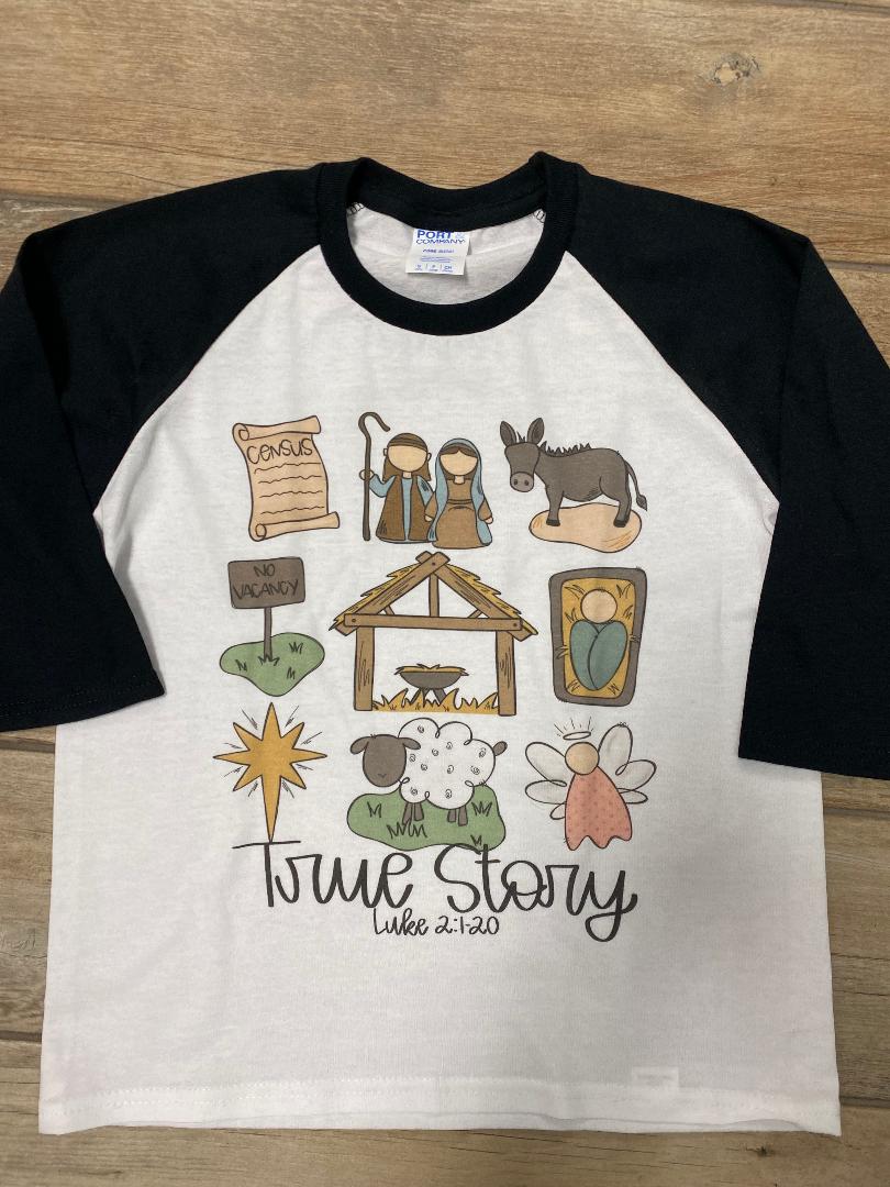 True Story Nativity Raglan or Tee Adult and Youth