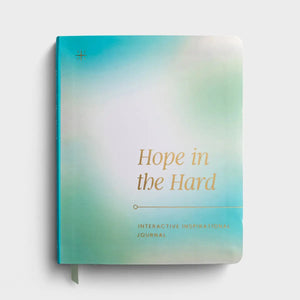 DaySpring Hope in the Hard: Interactive Inspirational Journal