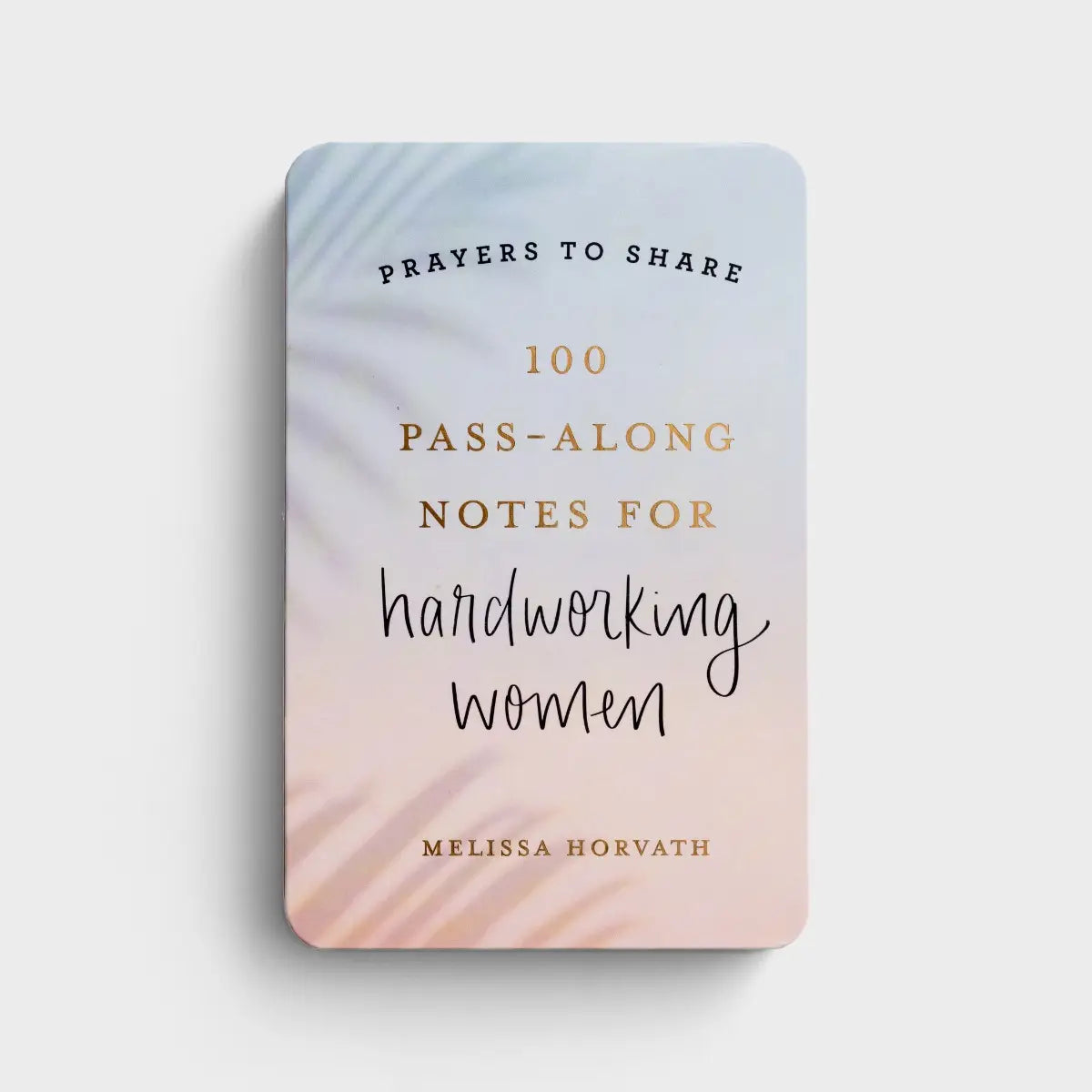 DaySpring 100 Pass Along Notes for  Hardworking Women