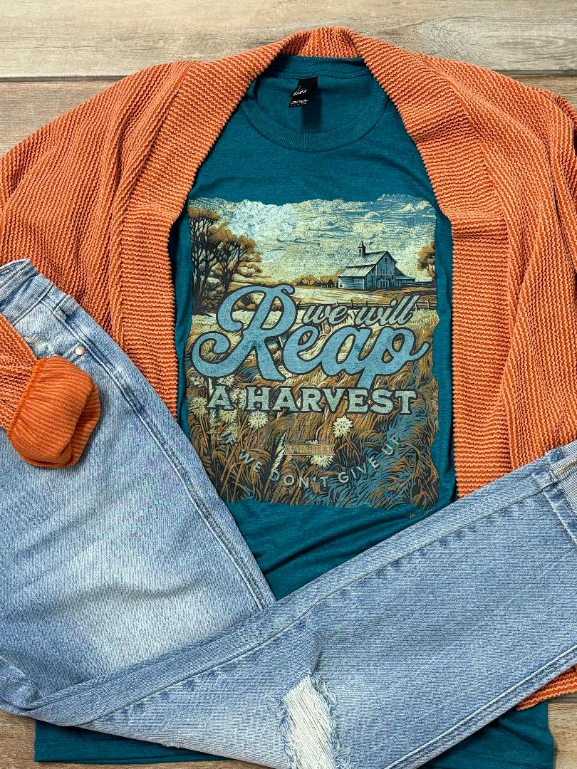 We Will Reap A Harvest If We Don't Give Up Graphic Tee