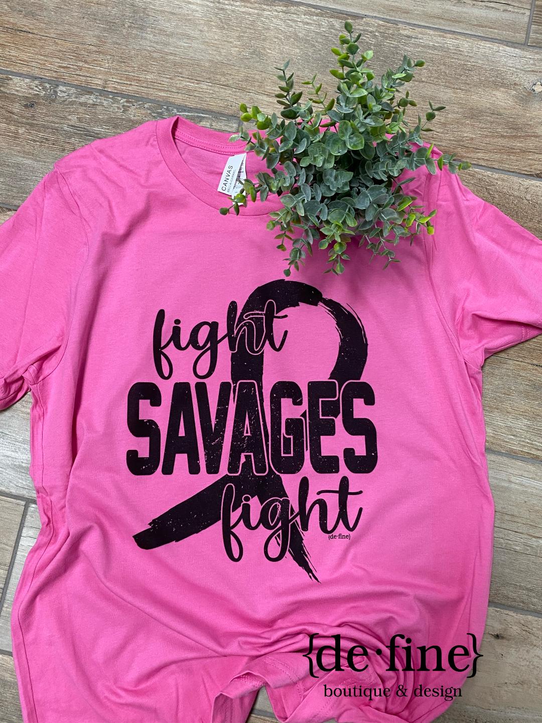 Fight Savages Fight Tee in Gold or Pink