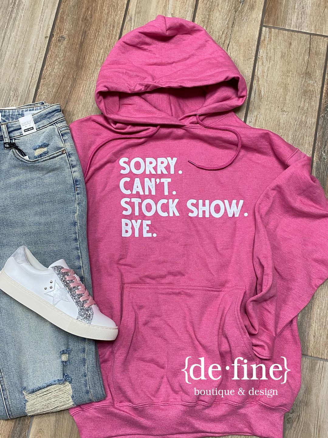 Sorry.  Can't.  Stock Show.  Bye.  Tee or Hoodie